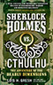 Sherlock Holmes vs. Cthulhu: The Adventure of the Deadly Dimensions